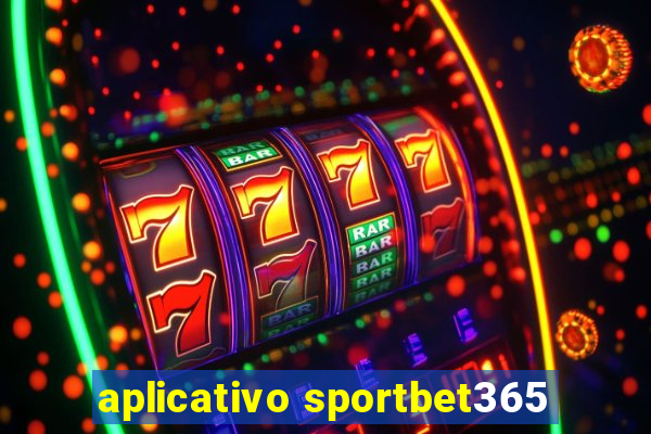 aplicativo sportbet365